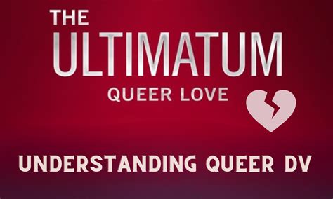 mildred domestic violence the ultimatum|Ultimatum Queer Love: Understanding Queer DV —。